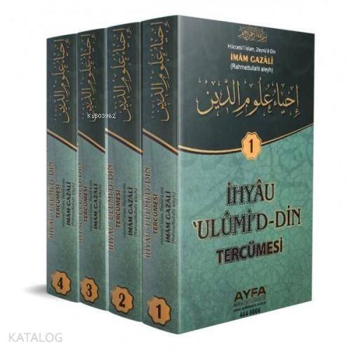 İhyau 'Ulumi'd-Din Tercümesi (Ayfa-056) - 1