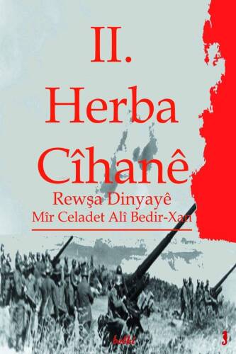 II. Herba Cîhanê;Rewşa Dinyaye - 1