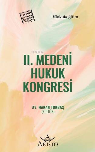 II. Medeni Hukuk Kongresi - 1