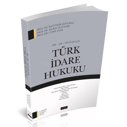 İİBF, SBF, MYO’lar İçin Türk İdare Hukuku - 1