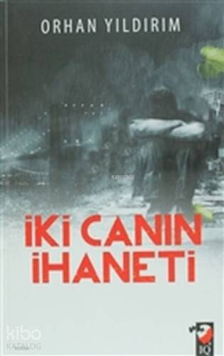 İki Canın İhaneti - 1