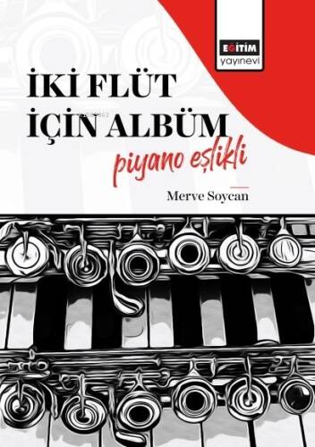 İki Flüt İçin Albüm-Piyano Eşlikli - 1