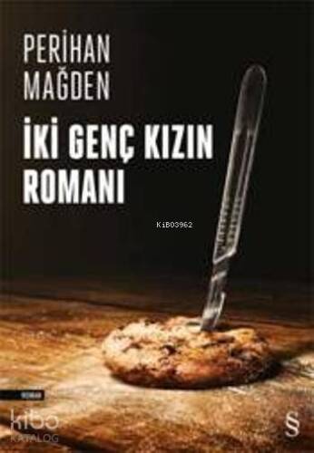 İki Genç Kızın Romanı - 1