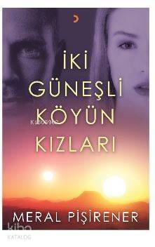 İki Güneşli Köyün Kızları - 1