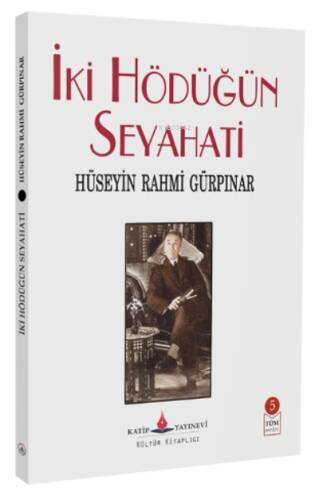 İki Hödüğün Seyahati - 1