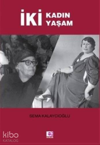 İki Kadın İki Yaşam - 1