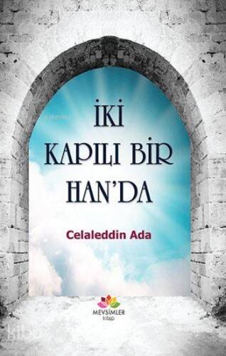 İki Kapılı Bir Han'da - 1