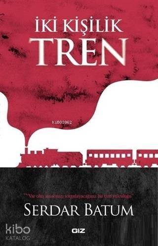 İki Kişilik Tren - 1