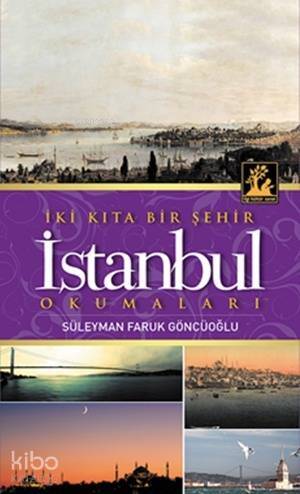 İki Kıta Bir Şehir İstanbul - 1