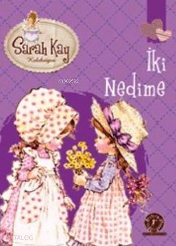 İki Nedime; Sarah Kay Koleksiyonu - 1