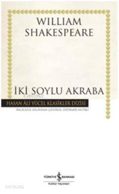 İki Soylu Akraba - 1