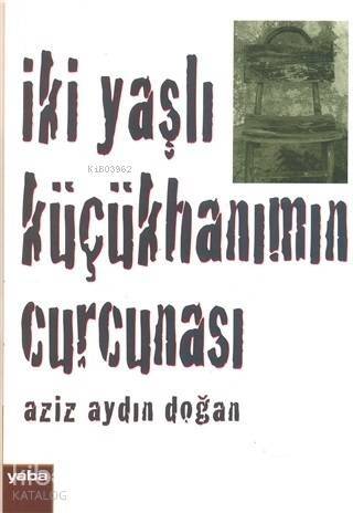 İki Yaşlı Küçükhanımın Curcunası - 1