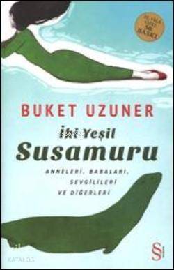 İki Yeşil Susamuru (Ciltli) - 1