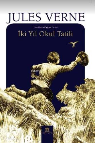 İki Yıl Okul Tatili - 1