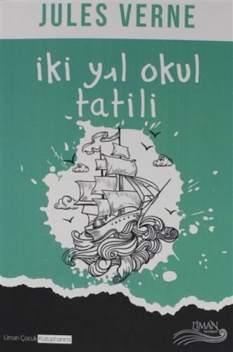 İki Yıl Okul Tatili - 1