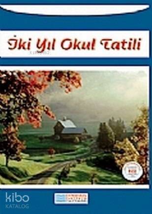 İki Yıl Okul Tatili - 1