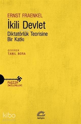 İkili Devlet; Diktatörlük Teorisine Bir Katkı - 1