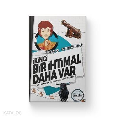 İkinci Bir İhtimal Daha Var - 1