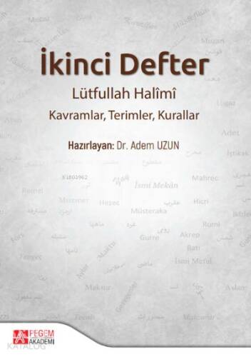 İkinci Defter Lütfullah Halîmî: Kavramlar, Terimler, Kurallar - 1