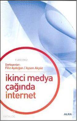 İkinci Medya Çağında İnternet - 1