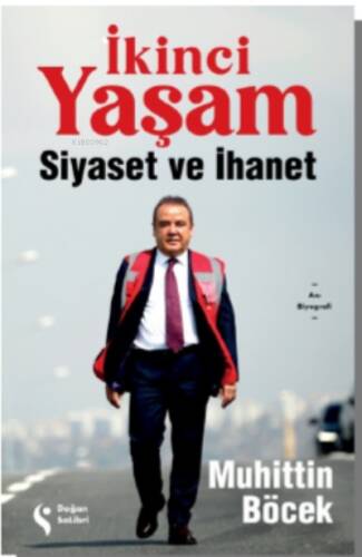 İkinci Yaşam;Siyaset ve İhanet - 1