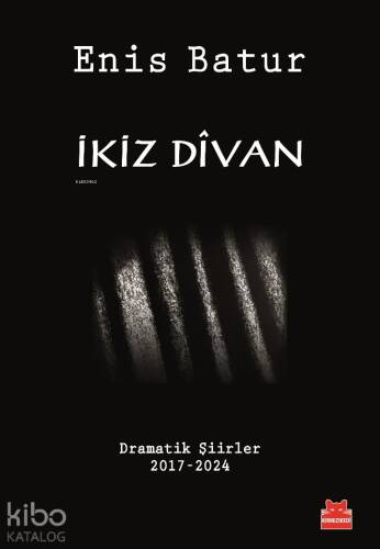 İkiz Divan;Dramatik Şiirler 2017-2024 - 1