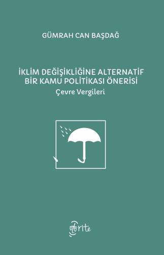 İklim Değişikliğine Alternatif Bir Kamu Politikası Önerisi - 1