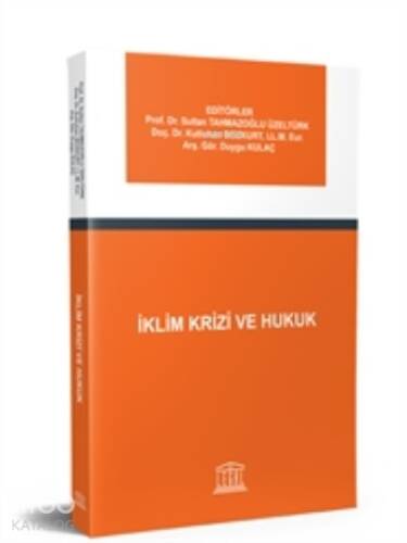 İklim Krizi ve Hukuk - 1