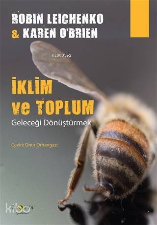 İklim ve Toplum; Geleceği Dönüştürmek - 1