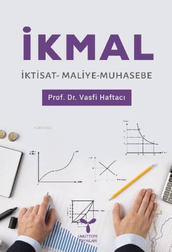 İkmal İktisat Maliye Muhasebe - 1