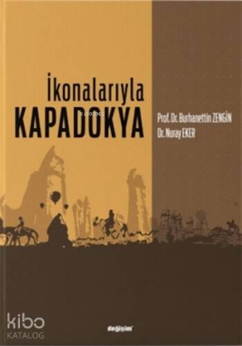 İkonalarıyla Kapadokya - 1