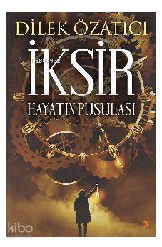 İksir; Hayatın Pusulası - 1