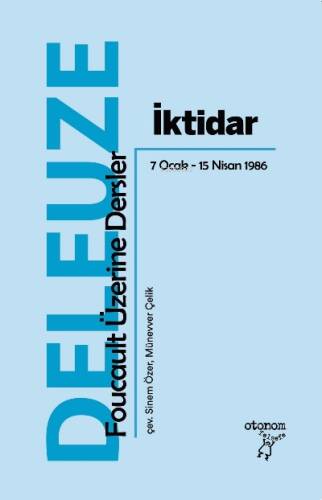 İktidar: Foucault Üzerine Dersler - 1