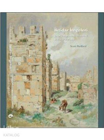 İktidar İmgeleri; Sinop İçkalesindeki 1215 Tarihli Selçuklu Yazıtları - 1