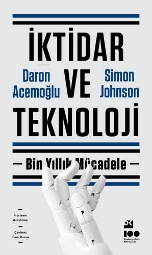 İktidar ve Teknoloji - 1