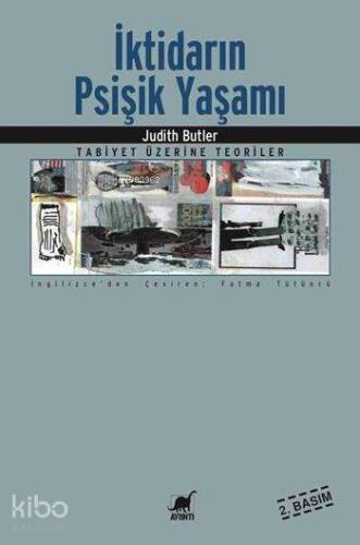 İktidarın Psişik Yaşamı; Tabiyet Üzerine Teoriler - 1