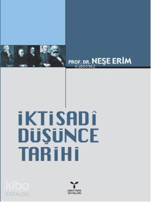 İktisadi Düşünce Tarihi - 1