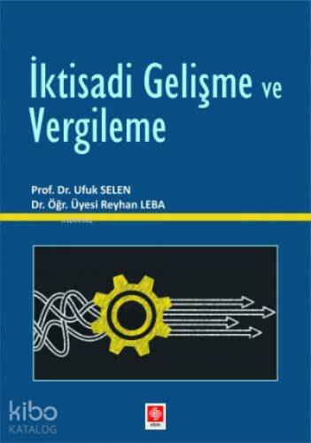 İktisadi Gelişme ve Vergileme - 1