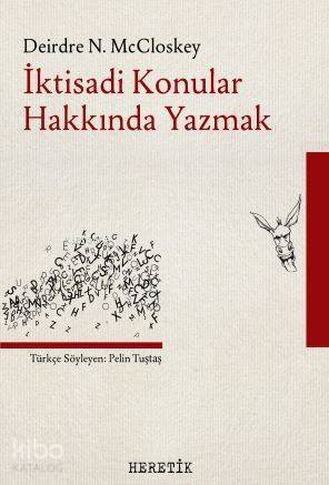 İktisadi Konular Hakkında Yazmak - 1