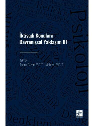 İktisadi Konulara Davranışsal Yaklaşım III - 1