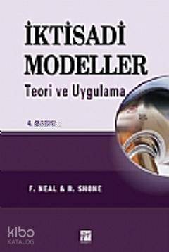 İktisadi Modeller; Teori ve Uygulama - 1