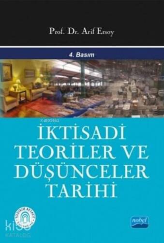 İktisadi Teoriler ve Düşünceler Tarihi - 1