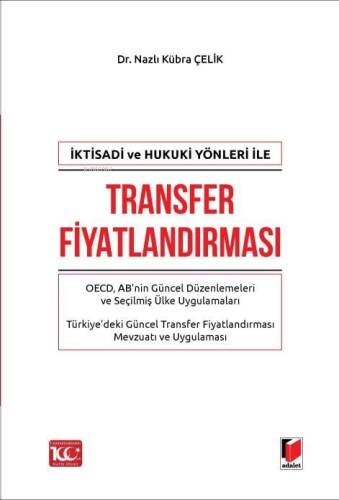 İktisadi ve Hukuki Yönleri ile Transfer Fiyatlandırması - 1