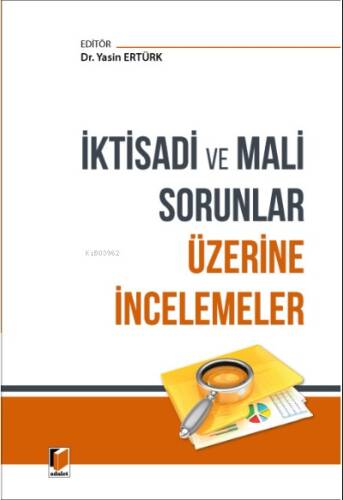 İktisadi ve Mali Sorunlar Üzerine İncelemeler - 1