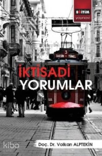 İktisadi Yorumlar - 1