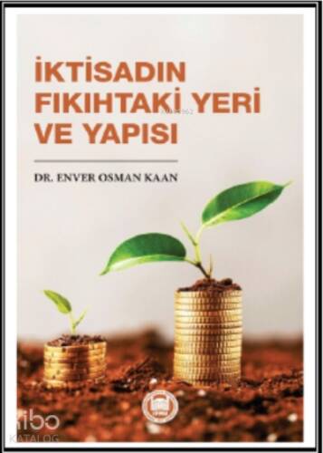 İktisadın Fıkıhtaki Yeri ve Yapısı - 1