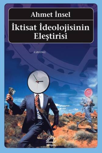 İktisat İdeolojisinin Eleştirisi - 1