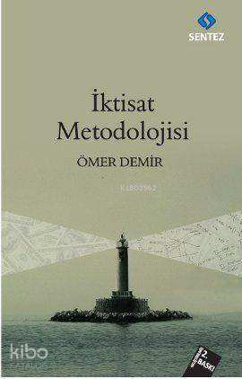 İktisat Metodolojisi - 1