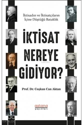 İktisat Nereye Gidiyor? - 1