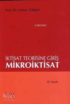 İktisat Teorisine Giriş Mikroiktisat - 1